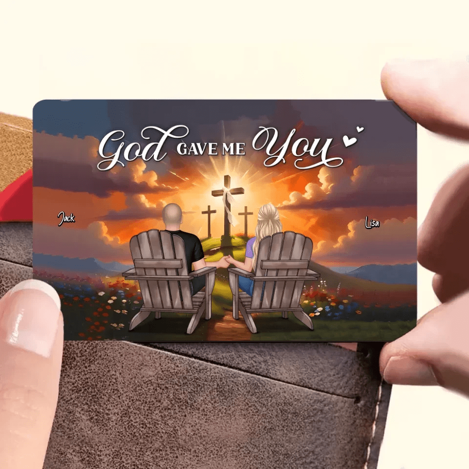 Personalized "God Gave Me You" Wallet Card– A Unique Gift for Couples, Faith & Love Expression 736328 - DiyGiftly