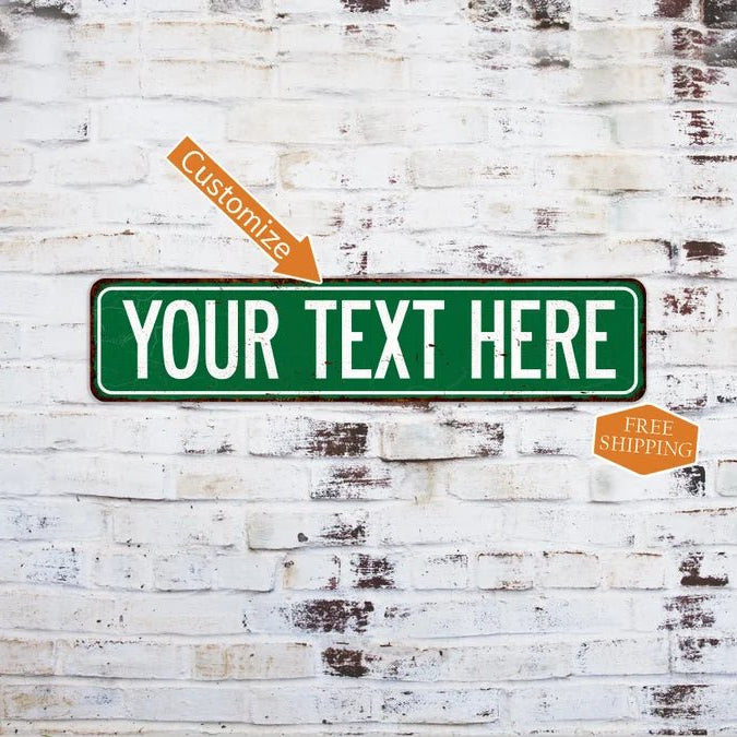 Personalized Green Street Sign, Custom Your Name Road Street Way Lane Decor 51853824 - DiyGiftly