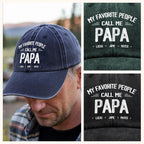Personalized "My Favorite People Call Me Daddy" Vintage Washed Denim Baseball Cap – Custom Dad Hat Gift for Father’s Day, Birthday, Grandpa, Husband 61346304 - DiyGiftly