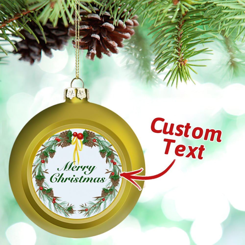 Personalized Text Christmas Ball Ornament – Custom Holiday Tree Decoration - DiyGiftly