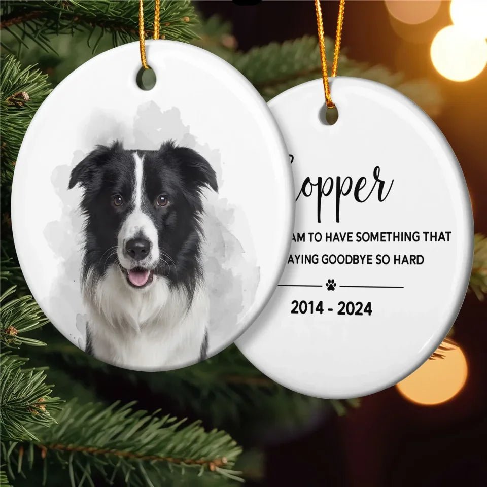 Pet Loss Custom Photo - Personalized Ceramic Photo Ornament 683124 - DiyGiftly
