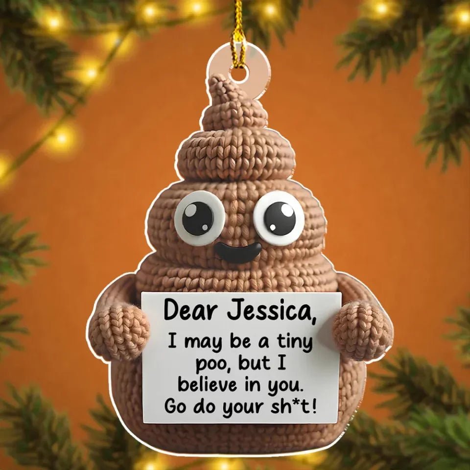 Positive Poo - Personalized Custom Acrylic Ornament 724658 - DiyGiftly