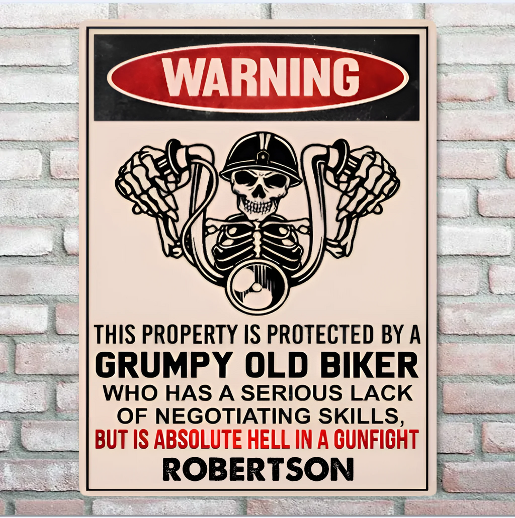 Property Is Protected By a Old Biker - Gift for a Biker - Personalized Custom Metal Sign 736915 - 736913 - DiyGiftly