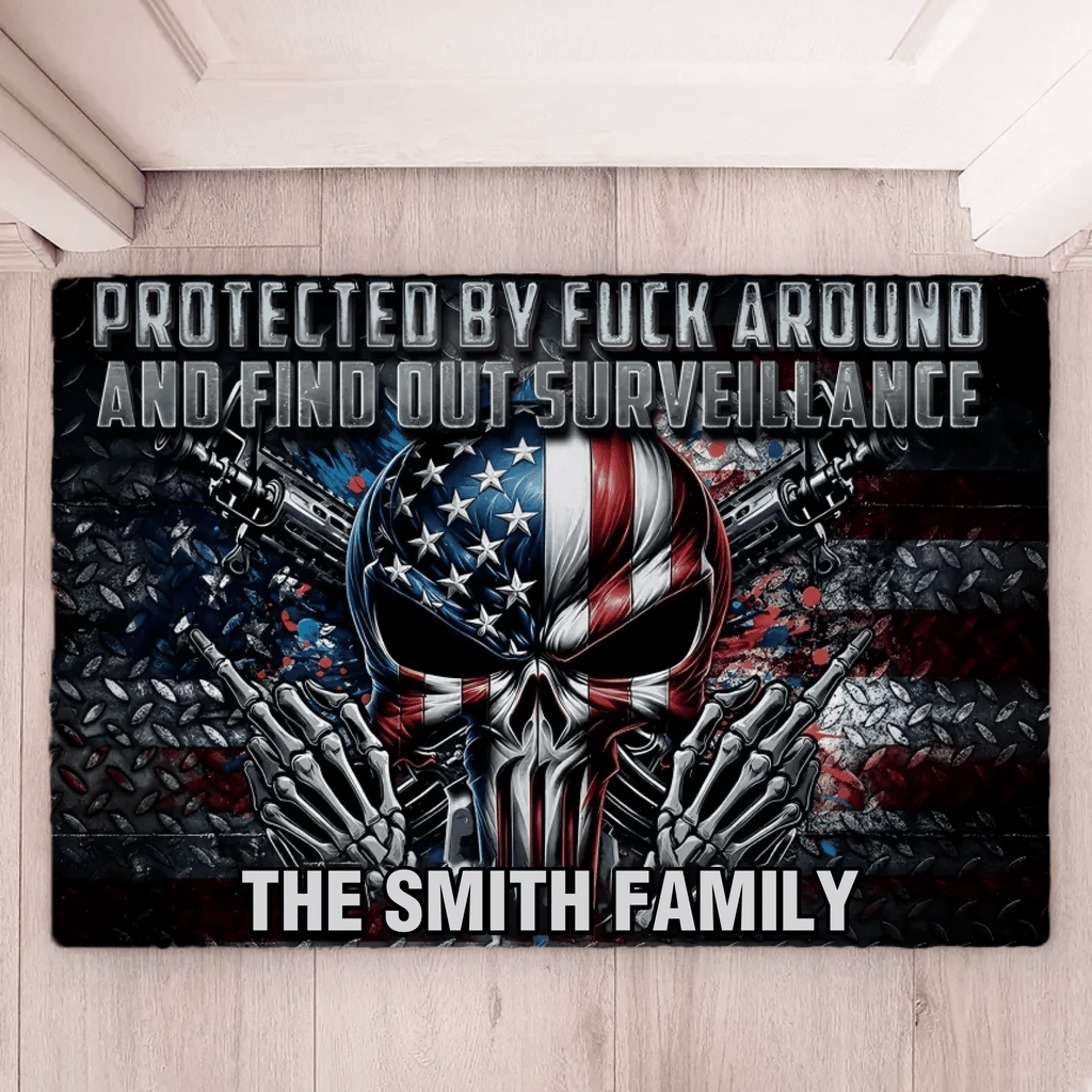 Protected by Fck Around and Find out Surveillance - Personalized Skull Doormat 748461 - DiyGiftly