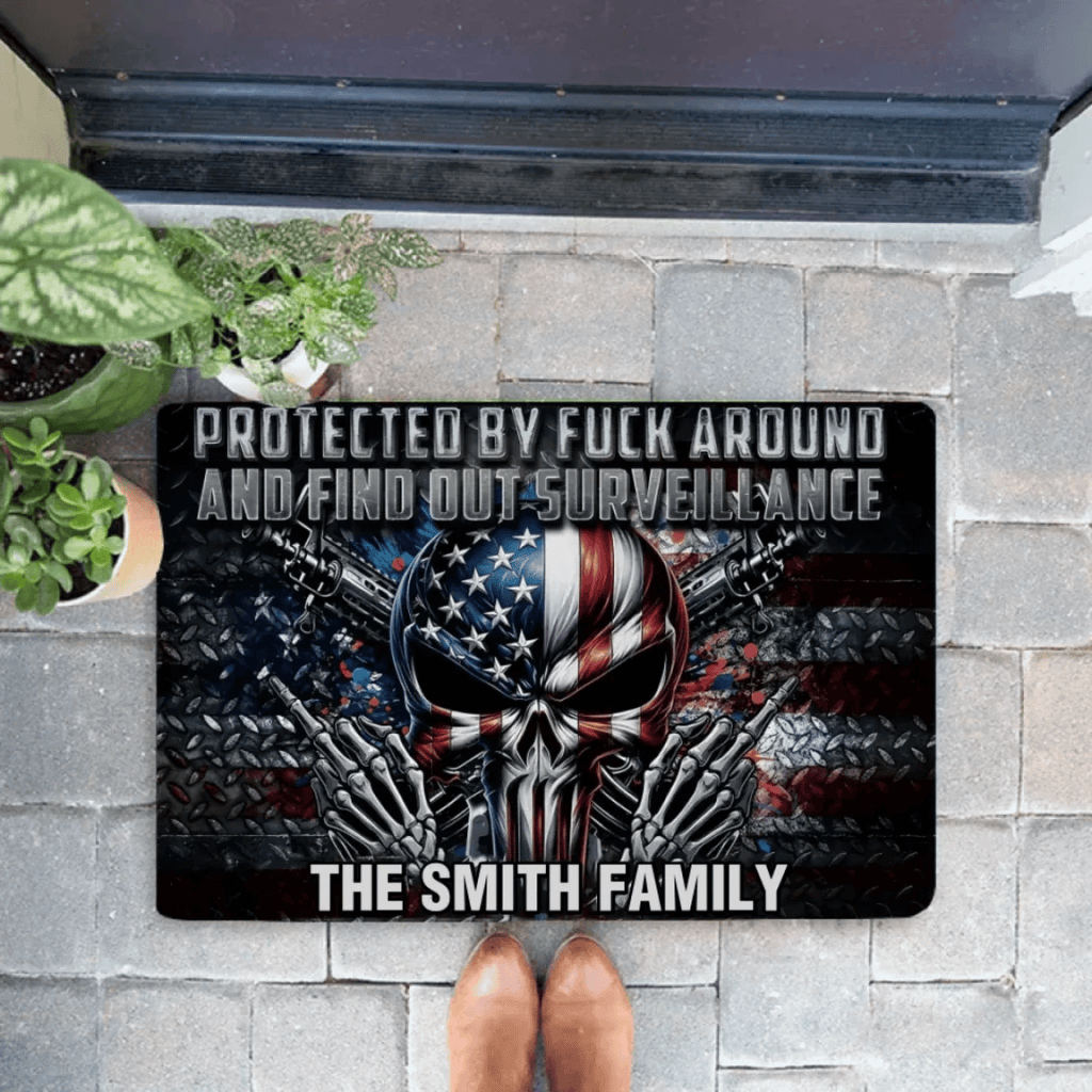 Protected by Fck Around and Find out Surveillance - Personalized Skull Doormat 748461 - DiyGiftly
