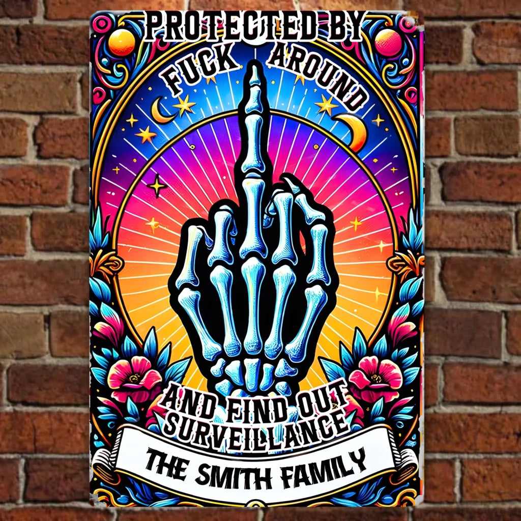 Protected by Fck Around and Find out Surveillance - Personalized Skull Rectangle Metal Sign 737089 - 737095 - DiyGiftly