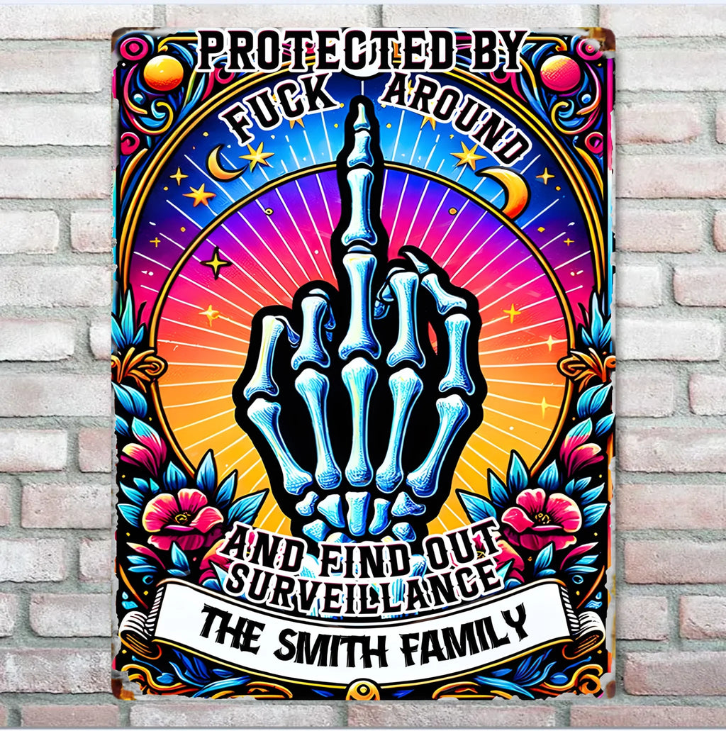Protected by Fck Around and Find out Surveillance - Personalized Skull Rectangle Metal Sign 737089 - 737095 - DiyGiftly