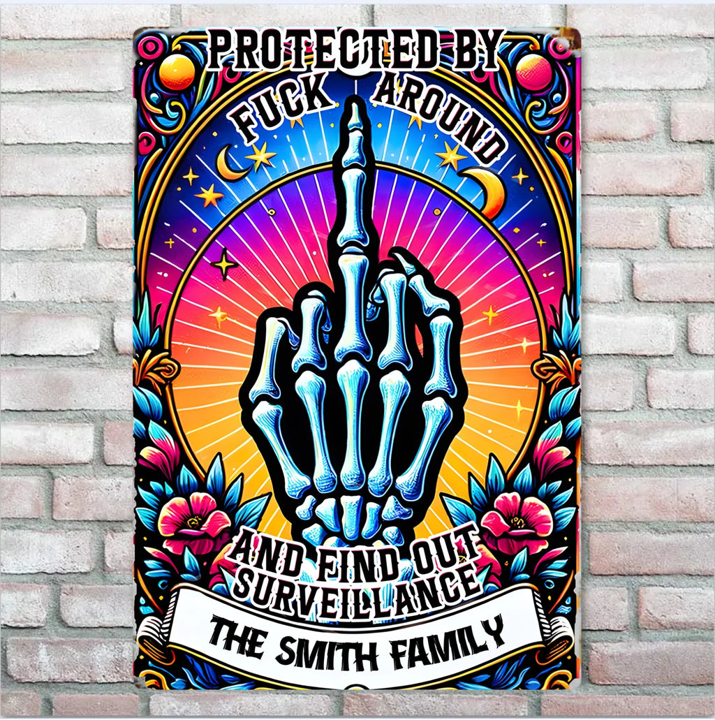 Protected by Fck Around and Find out Surveillance - Personalized Skull Rectangle Metal Sign 737089 - 737095 - DiyGiftly