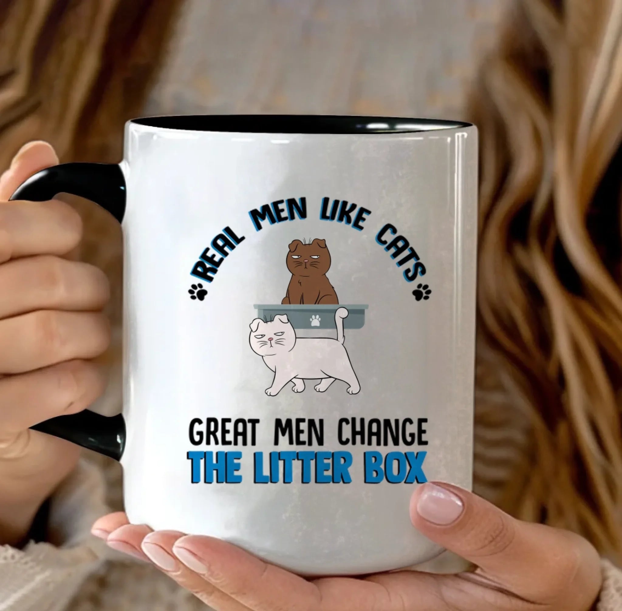 Real Men Like Cats Great Men Change The Litter Box - Personalized Mug 688165 - DiyGiftly