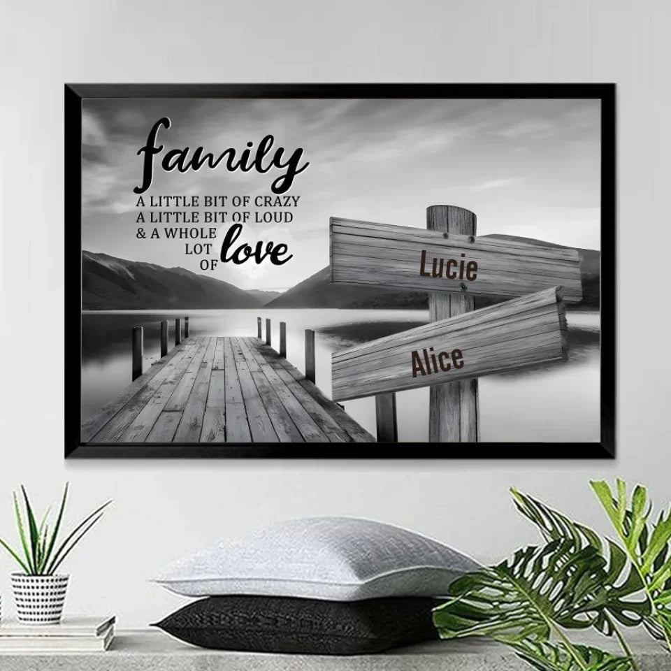 River Pier A Little Whole Lot of Love Multi - Names Premium Canvas Poster 745561 - 745578 - DiyGiftly