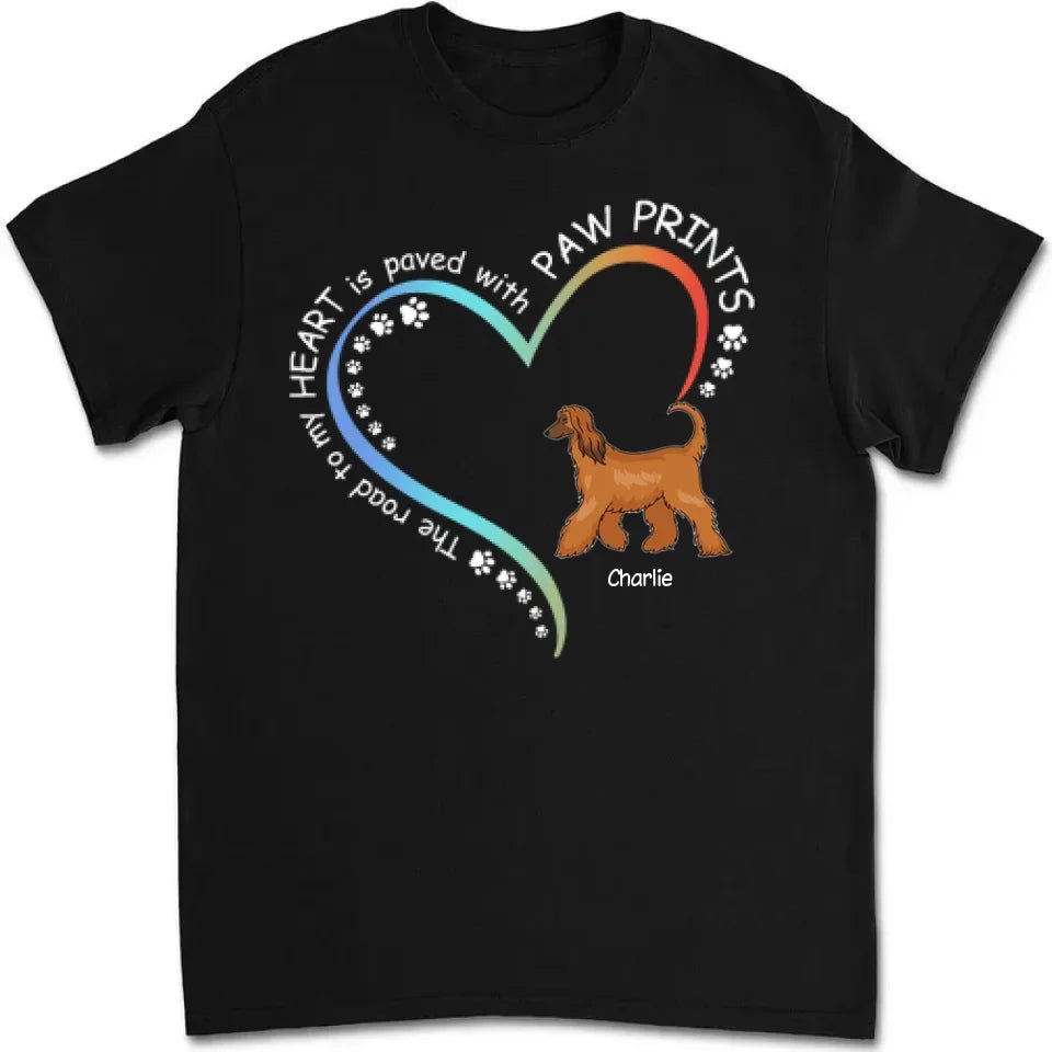 Road To Heart Walking Dog - Personalized Custom Unisex T-shirt 662922 - DiyGiftly