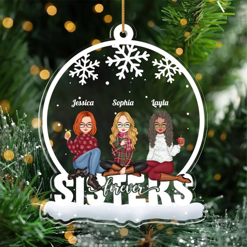 Sister - Sisters Forever - Personalized Custom Shaped Ornament 687162 - DiyGiftly