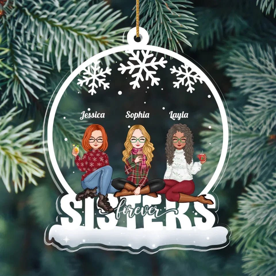 Sister - Sisters Forever - Personalized Custom Shaped Ornament 687162 - DiyGiftly