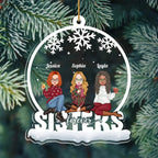 Sister - Sisters Forever - Personalized Custom Shaped Ornament 687162 - DiyGiftly