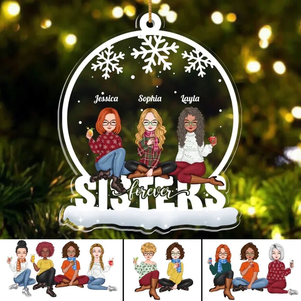 Sister - Sisters Forever - Personalized Custom Shaped Ornament 687162 - DiyGiftly