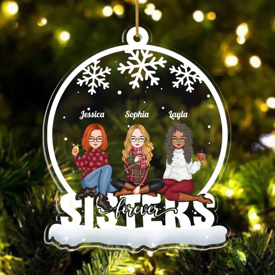 Sister - Sisters Forever - Personalized Custom Shaped Ornament 687162 - DiyGiftly