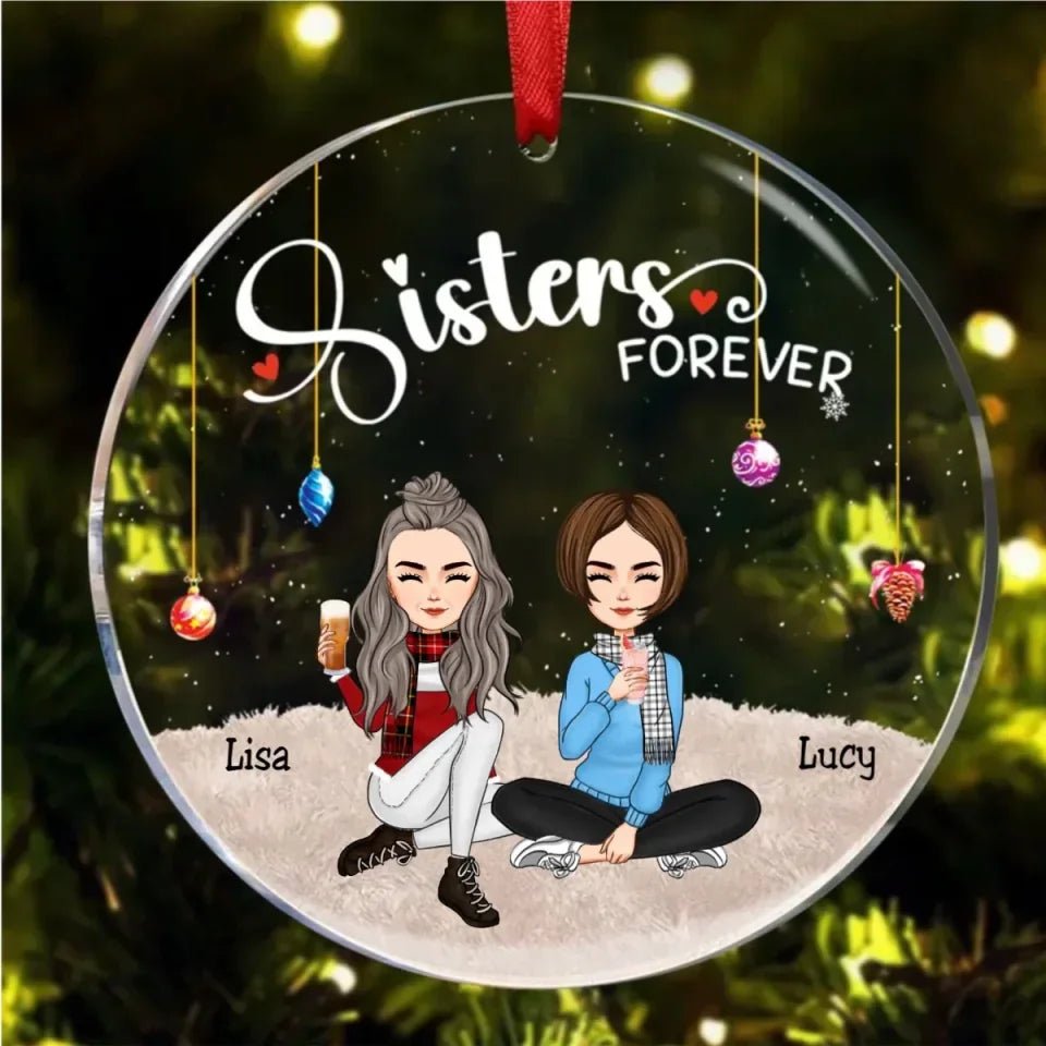Sisters - Sisters Forever - Personalized Circle Ornament (QH) 677385 - DiyGiftly
