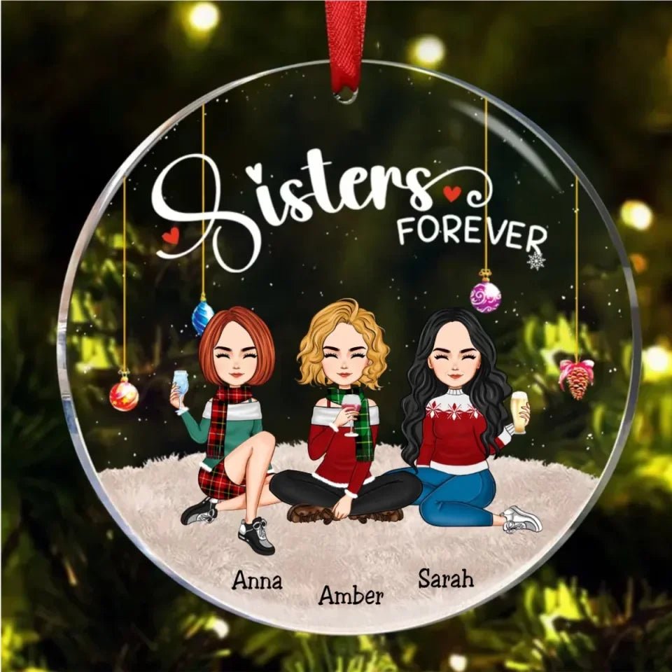 Sisters - Sisters Forever - Personalized Circle Ornament (QH) 677385 - DiyGiftly