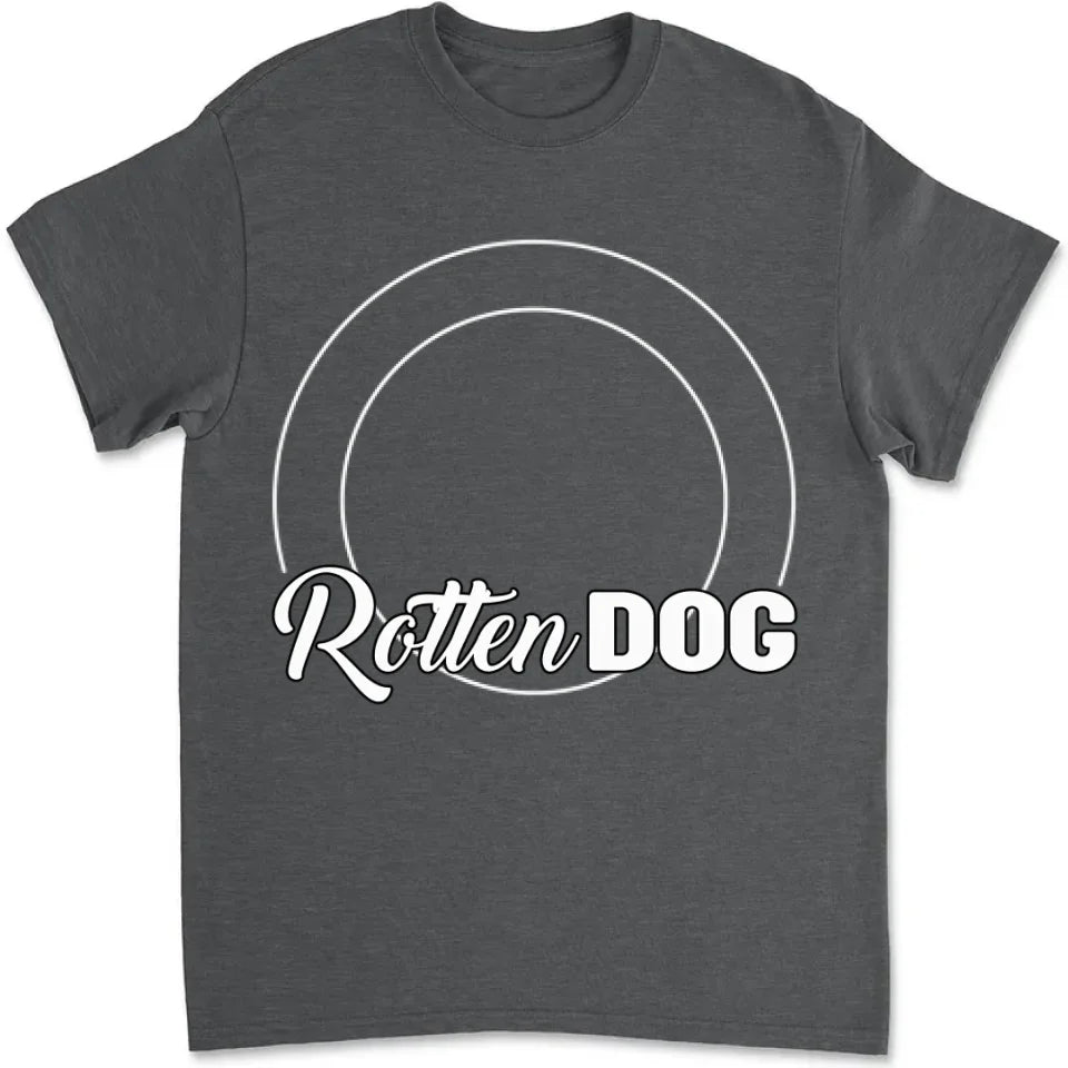 Spoiled Rotten Dog Photo - Personalized Custom Unisex T-shirt 664349 - DiyGiftly