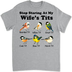 Stop Staring at My Wife – Personalized T-Shirt with Custom Name – Couple Matching Shirt, Anniversary Gift, Valentine’s Day Present for Him, Customized Men’s Graphic Shirt 1056797 - DiyGiftly