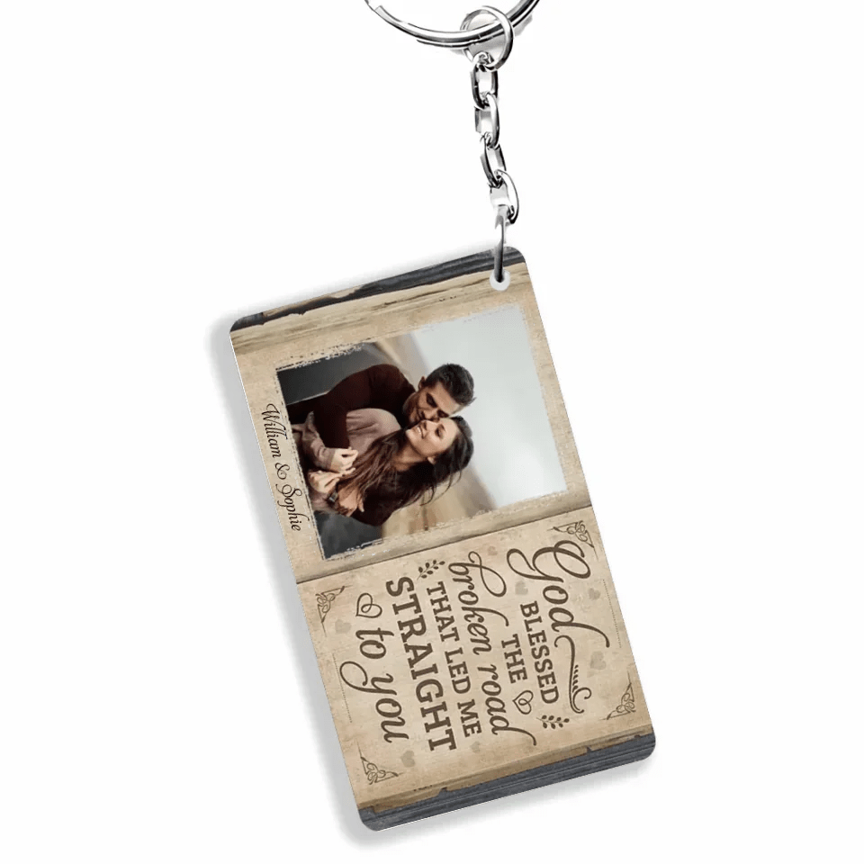 The Broken Road That Led Me Straight To You - Upload Image, Gift For Couples - Personalized Horizontal Keychain 736916 - DiyGiftly