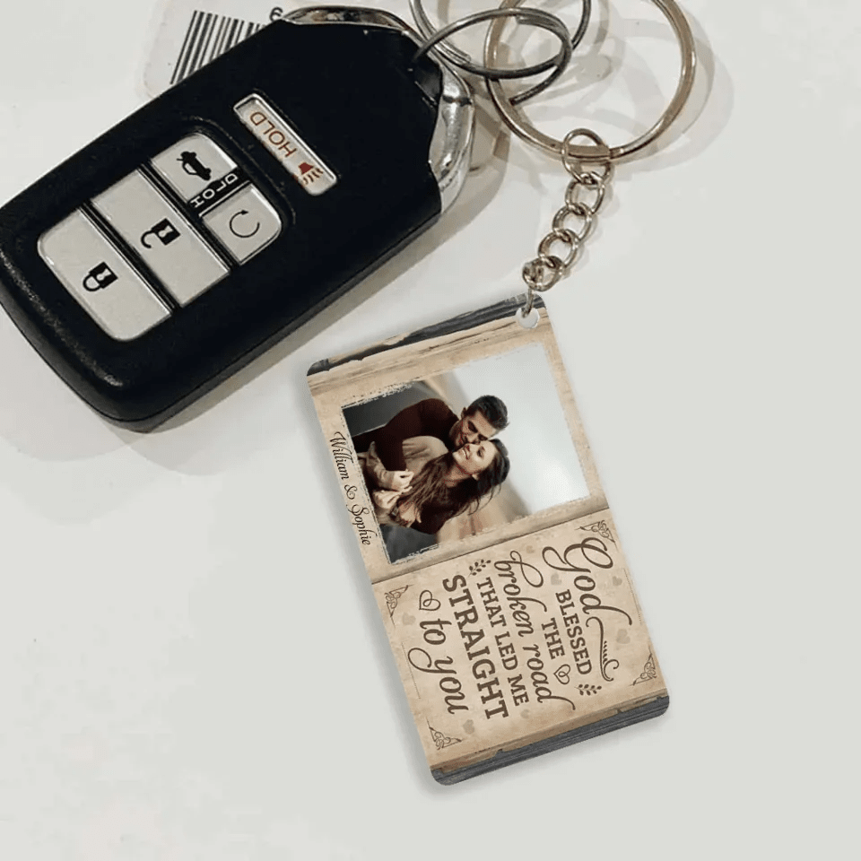 The Broken Road That Led Me Straight To You - Upload Image, Gift For Couples - Personalized Horizontal Keychain 736916 - DiyGiftly