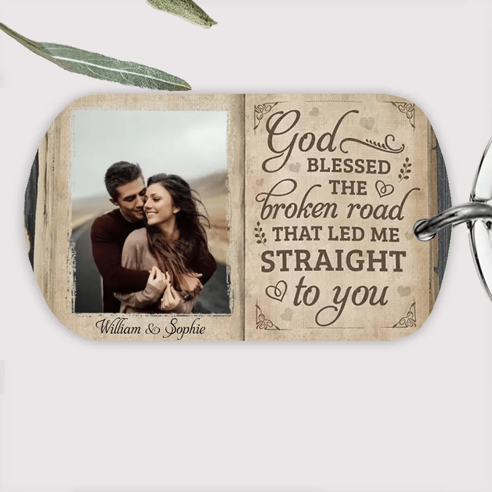 The Broken Road That Led Me Straight To You - Upload Image, Gift For Couples - Personalized Horizontal Keychain 736916 - DiyGiftly