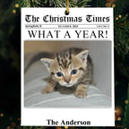 The Christmas Times - What A Year Newspaper - Personalized Acrylic Photo Ornament 715638 - DiyGiftly