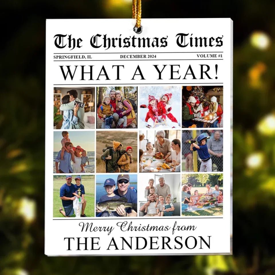 The Christmas Times - What A Year Newspaper - Personalized Acrylic Photo Ornament 715638 - DiyGiftly