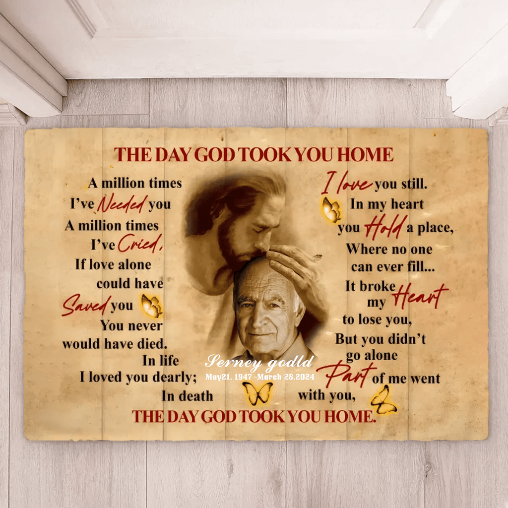The Day God Took You Home Personalized Remembrance, Memorial Gift For Dad Doormat 710352 - D - DiyGiftly