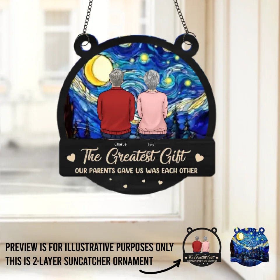 The Greatest Gift Our Parents Gave Us Each Other - Family Personalized Window Hanging Suncatcher - Gift For Family Members 667037 - DiyGiftly