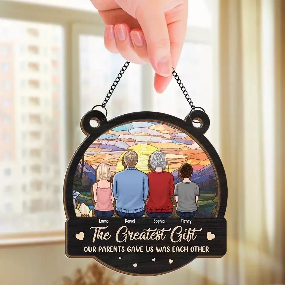 The Greatest Gift Our Parents Gave Us Each Other - Family Personalized Window Hanging Suncatcher - Gift For Family Members 667037 - DiyGiftly