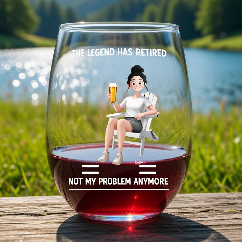 "The Legend Has Retired – Not My Problem Anymore" Personalized Stemless Wine Glass – Custom Retirement Gift for Women, Funny Stemless Wine Tumbler for Relaxing Evenings 1152591 - DiyGiftly