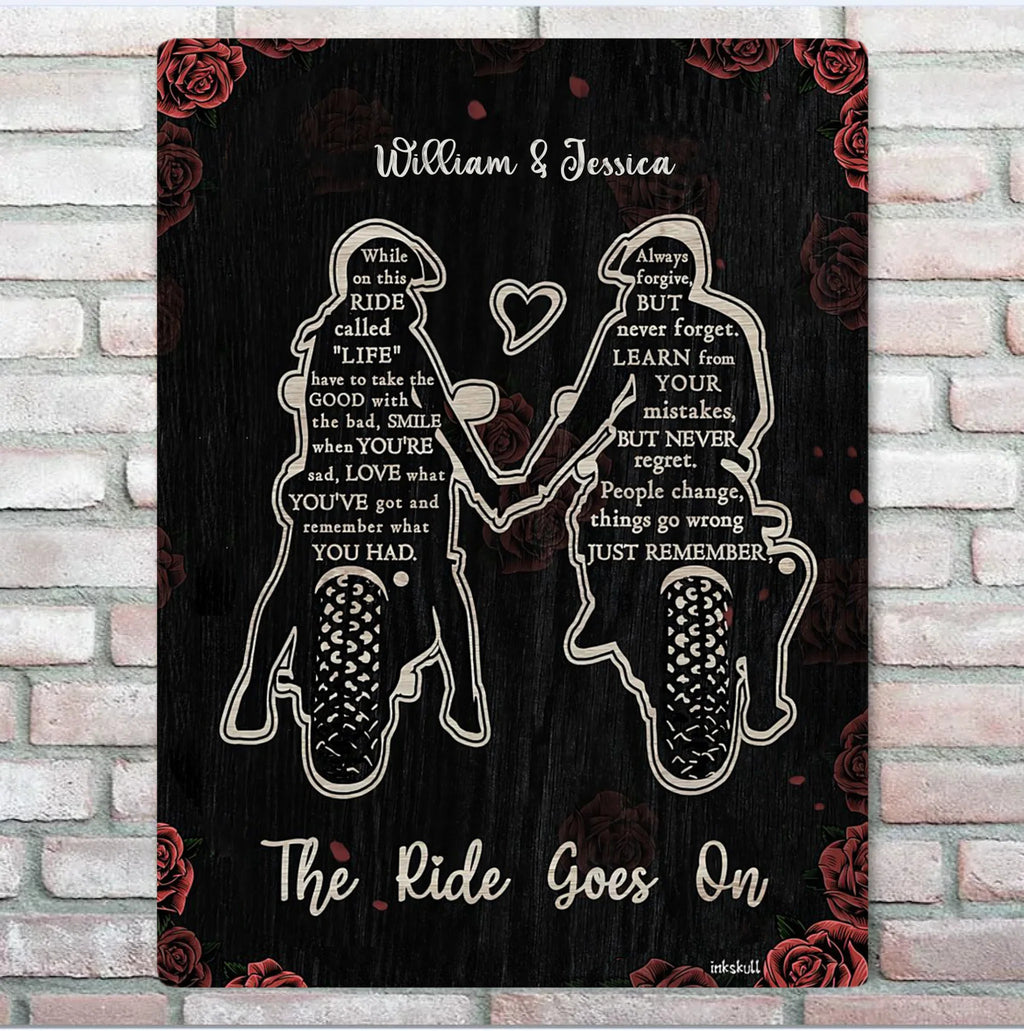 The Ride Goes On Biker Vertical Poster Metal Sign 741856 - 741867 - DiyGiftly