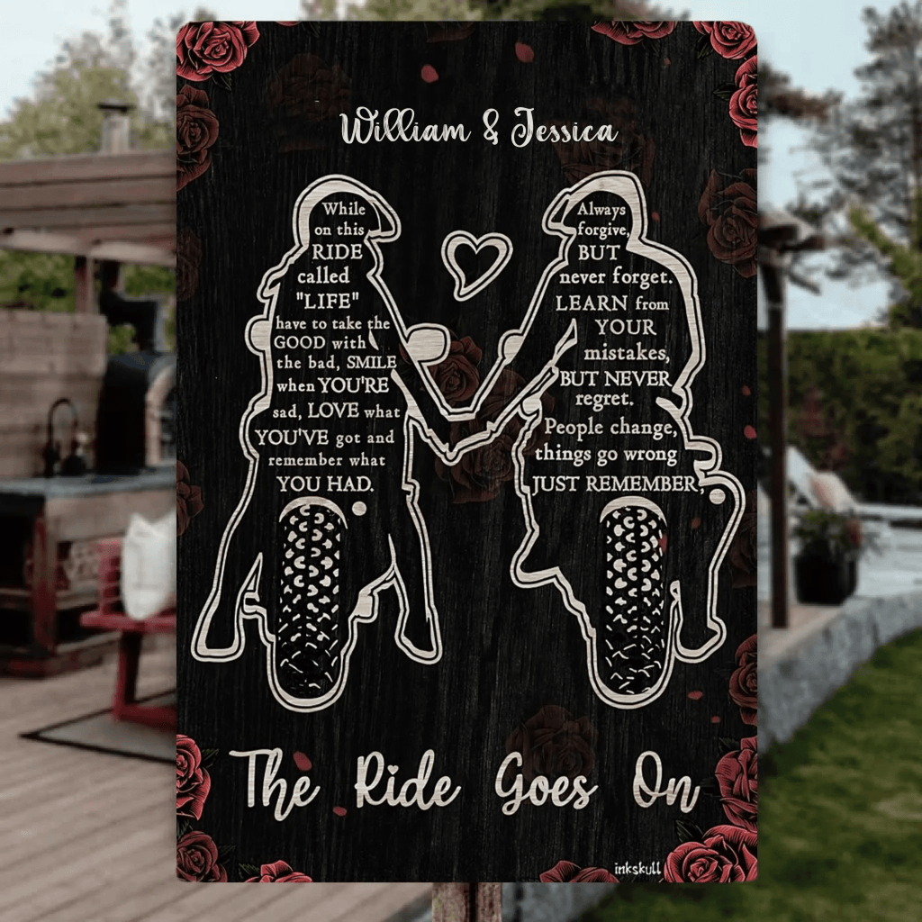 The Ride Goes On Biker Vertical Poster Metal Sign 741856 - 741867 - DiyGiftly