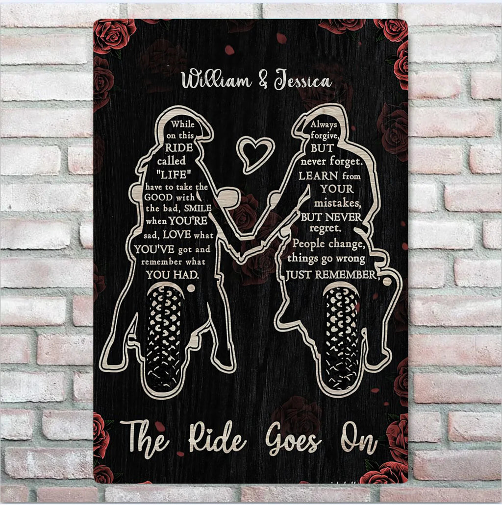 The Ride Goes On Biker Vertical Poster Metal Sign 741856 - 741867 - DiyGiftly