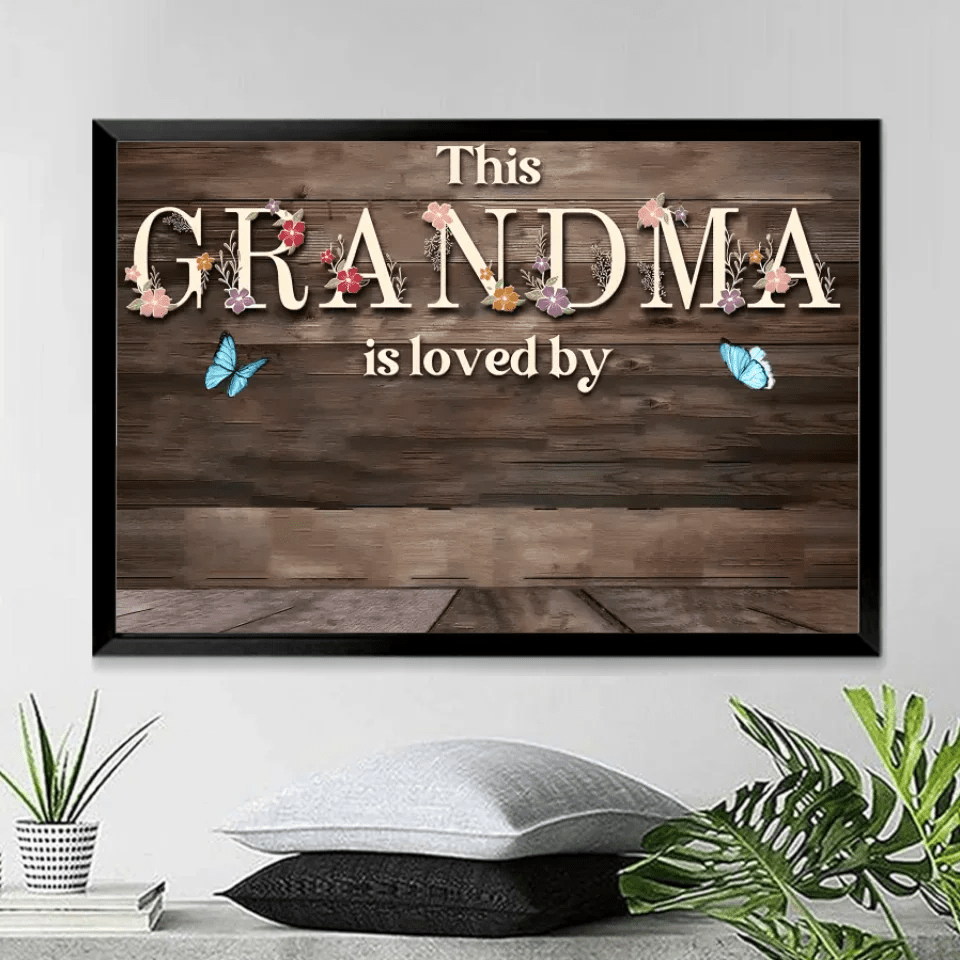 this grandma is loved by custom name design poster mothers day gift for grandma