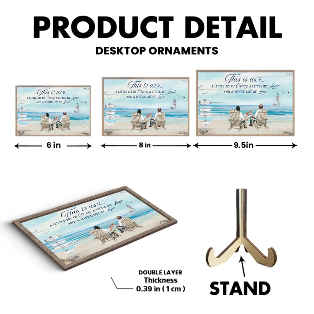 This Is Us A Little Bit Of Crazy Whole Lot Of Love - Personalized Wooden Plaque 711319 - DiyGiftly