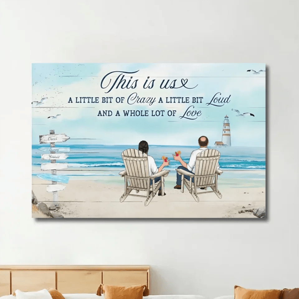 This Is Us A Little Bit Of Crazy Whole Lot Of Love - Personalized Wrapped Canvas 711319 - 712321 - DiyGiftly