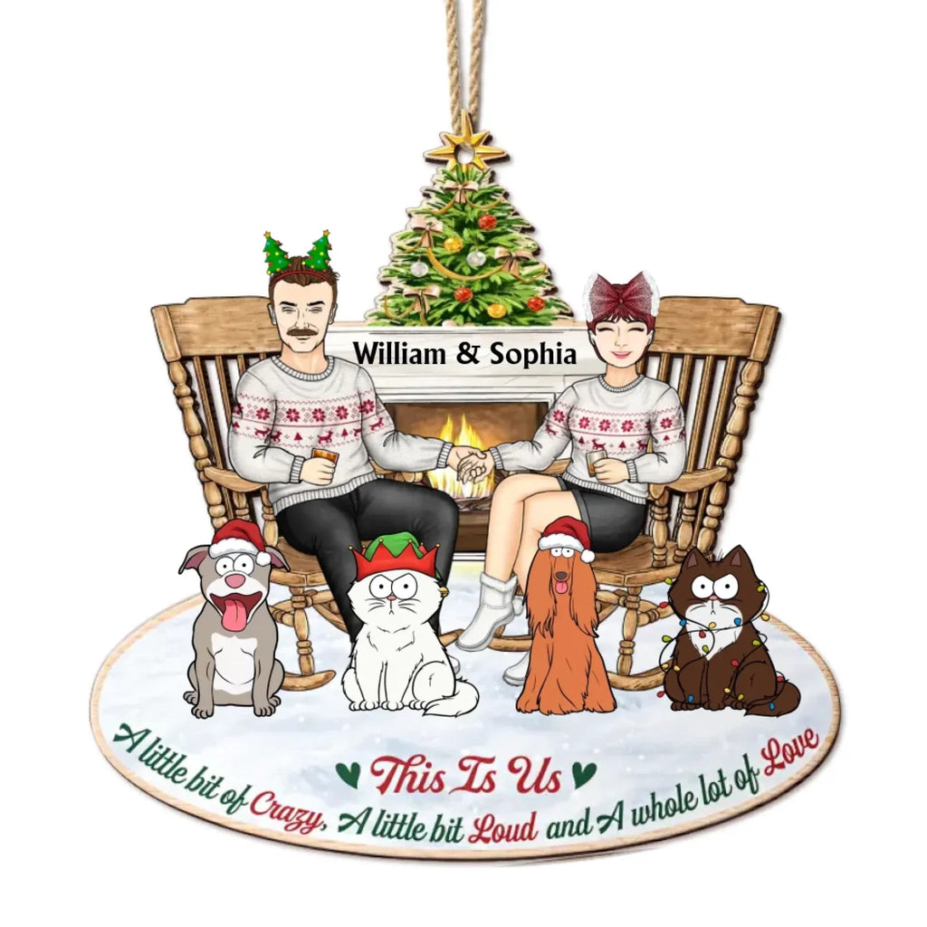 This Is Us Couple And Dogs Cats - Christmas Gift For Pet Lovers And Family - Personalized Wooden Cutout Ornament 723038 - DiyGiftly