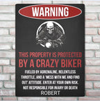 This Property Is Protected By A Crazy Biker - Gift for a Biker - Personalized Custom Metal Sign 736964 - 736958 - DiyGiftly