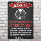 This Property Is Protected By A Crazy Biker - Gift for a Biker - Personalized Custom Metal Sign 736964 - 736958 - DiyGiftly