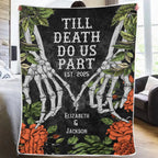Till Death Do Us Apart - Personalized Skull Blanket 748964 - DiyGiftly