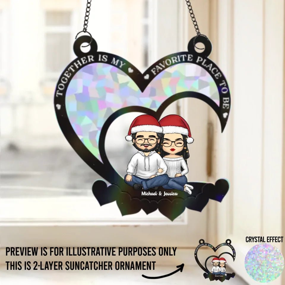 Together Is My Favorite Place To Be - Couple Personalized Window Hanging Suncatcher - Gift For Husband Wife, Anniversary 667977 - DiyGiftly