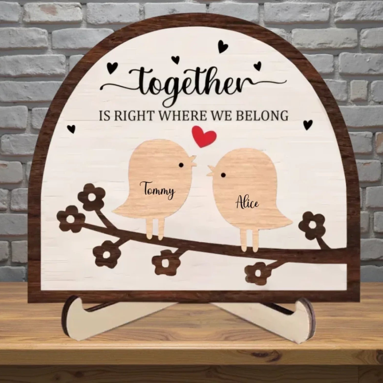 Together Is Right Where We Belong - Personalized Custom 2 - Layer Wood Plaque With Flat Base 753967 - 754122 - DiyGiftly