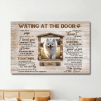 Unique Pet Memorial Gifts Sayings For Loss Of Pet Dog Lover Gifts Waiting at the door 749053 - 749700 - DiyGiftly