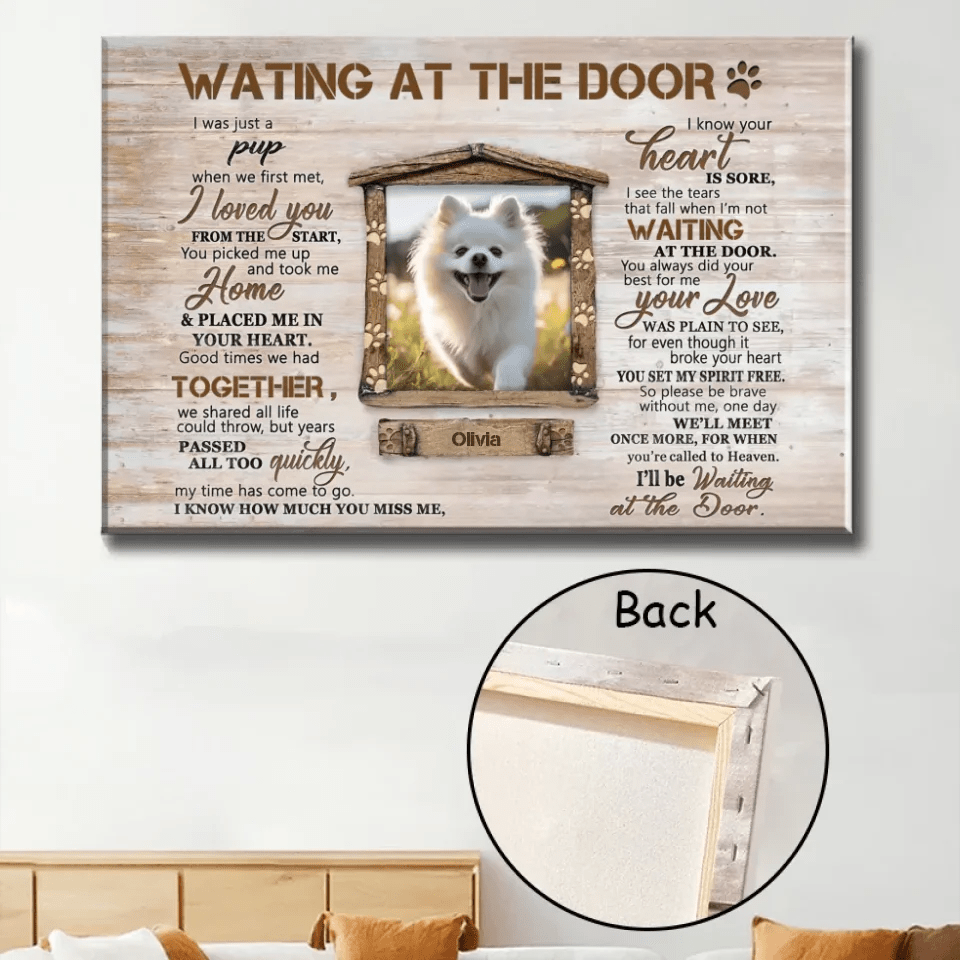 Unique Pet Memorial Gifts Sayings For Loss Of Pet Dog Lover Gifts Waiting at the door 749053 - 749700 - DiyGiftly