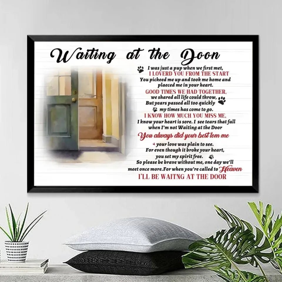 Waiting At The Door, Gift For Dog Lover, Personalized Poster 748614 - 748615 - DiyGiftly