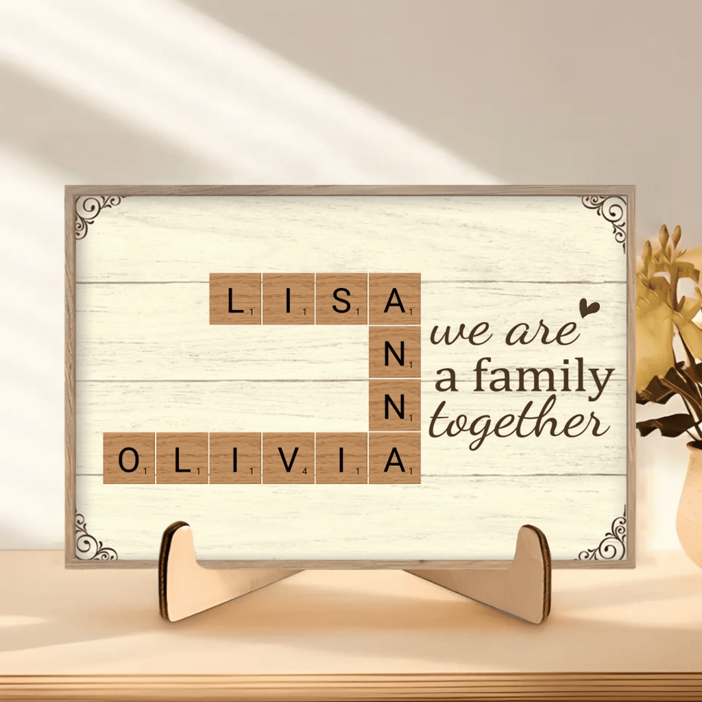 We Are A Family Together - Customizable Family Wooden Plaque 723796 - DiyGiftly