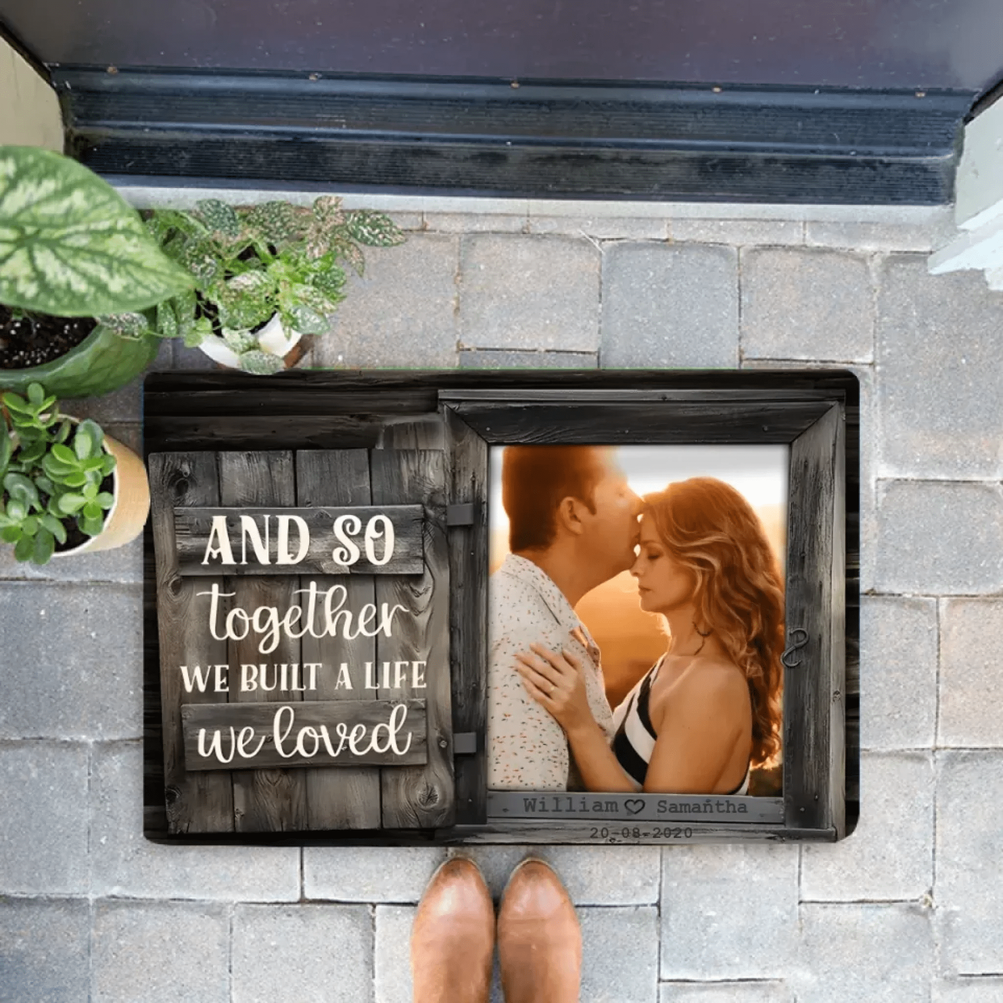 We Build A Life We Loved - Upload Image, Personalized Mat 706984 - D - DiyGiftly